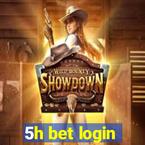 5h bet login